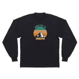 Addicted To Zookeeper Long Sleeve T-shirt