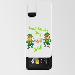 Drink! - St. Patric's Day Android Card Case