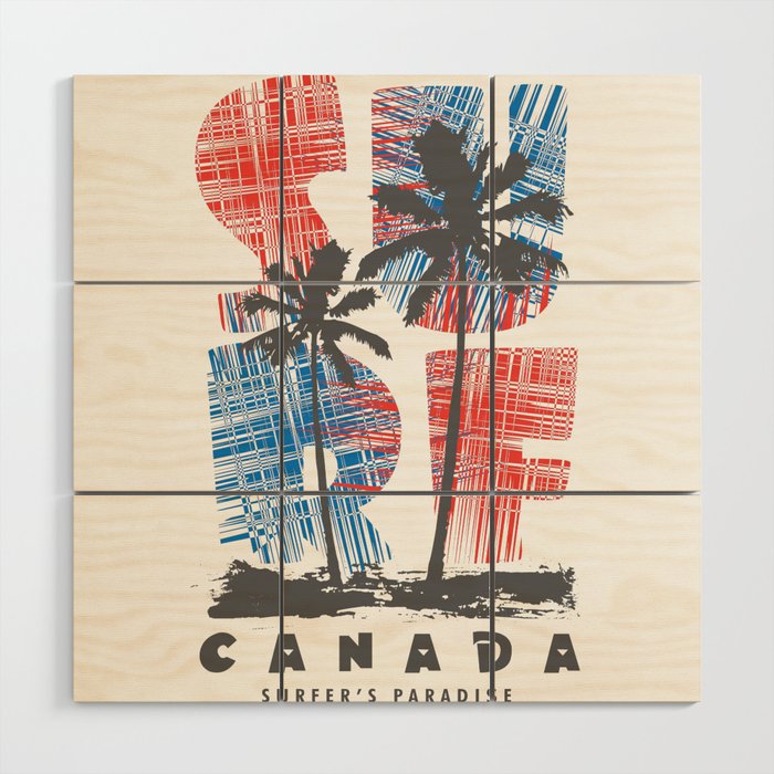 Canada surf paradise Wood Wall Art