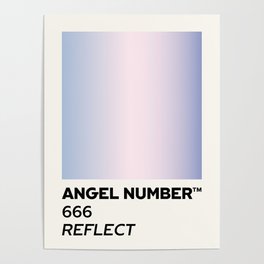 Angel number - 666 - reflect Poster