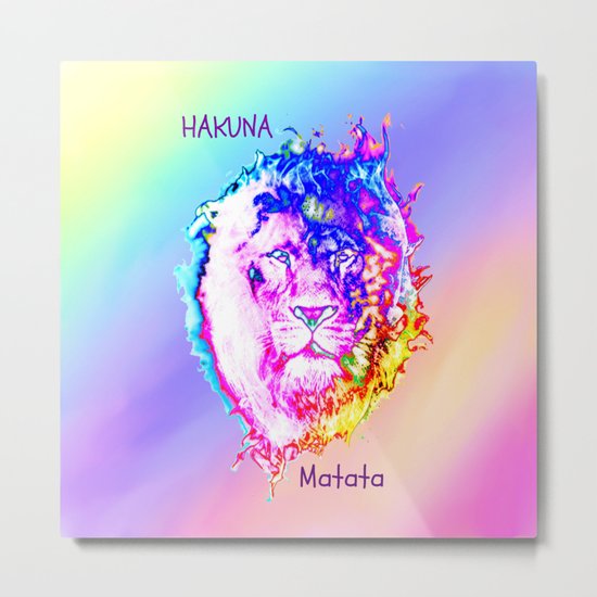 Hakuna Matata Metal Print