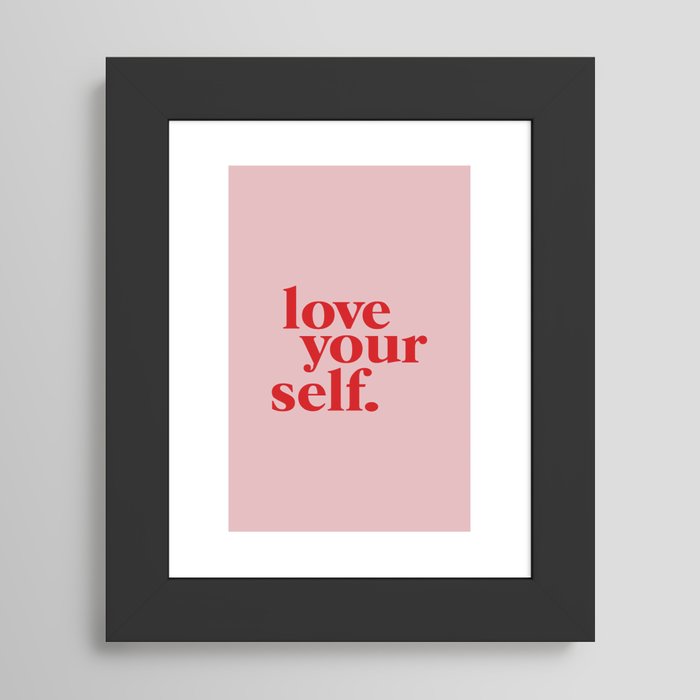 love yourself Poster by Standard Prints / Posters | Society6