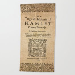 Shakespeare, Hamlet 1603 Beach Towel