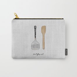 Don’t Flip Out, Kitchen Wall Art Carry-All Pouch