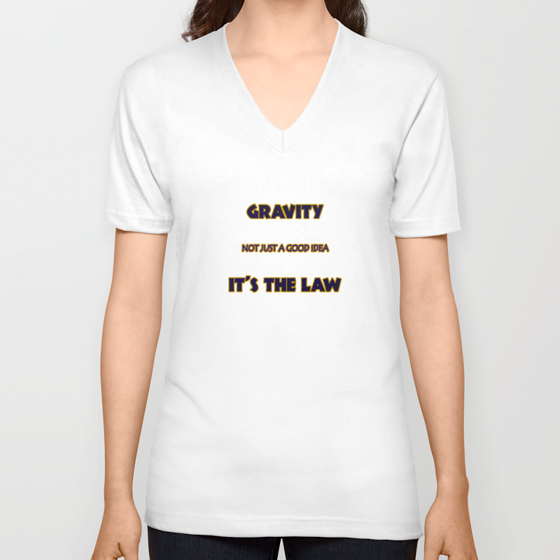 Funny One-Liner Physics Joke V Neck T Shirt by Patricia | Society6