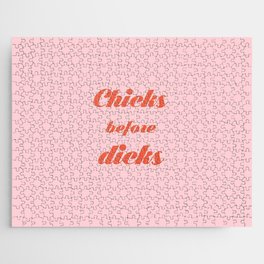Chicks Before Dicks Jigsaw Puzzle