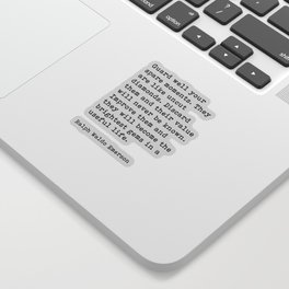 Guard Well Your Spare Moments, Ralph Waldo Emerson Quote Sticker