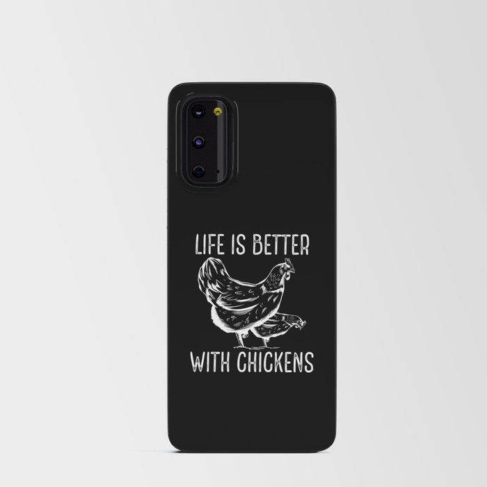 Life is better with chickens Android Card Case