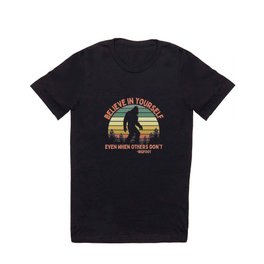 Bigfoot Funny Believe In Yourself Motivational Sasquatch Vintage Sunset T Shirt