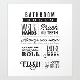 Bathroom Rules Art Print