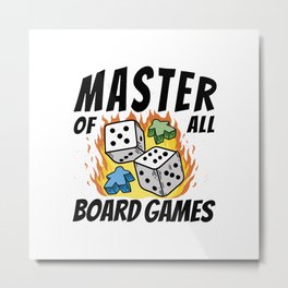 Master of all Board Games Metal Print