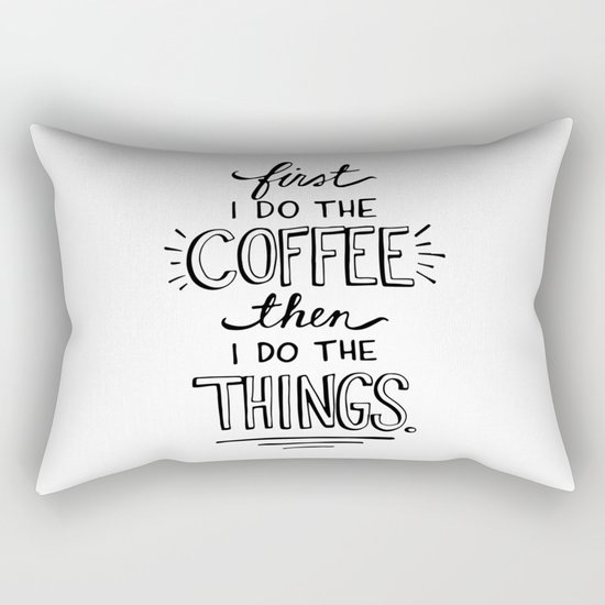 Coffee First Rectangular Pillow