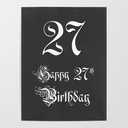 [ Thumbnail: Happy 27th Birthday - Fancy, Ornate, Intricate Look Poster ]
