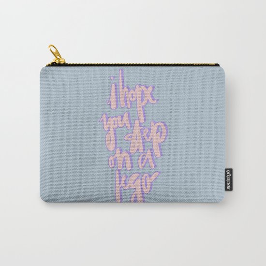I Hope You Text Carry-All Pouch