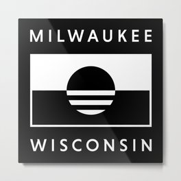 Milwaukee Wisconsin - Black - People's Flag of Milwaukee Metal Print | Flag, Typography, Graphicdesign, Milwaukee, Vexillology, Mke, Pop Art, City, Black and White, Political 
