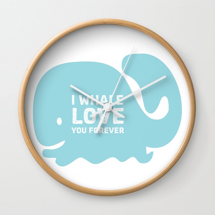 I Whale Love You Forever Wall Clock