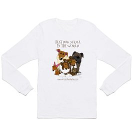 FROD0 THE SHELTIE: BEST DOG MAMA MUG Long Sleeve T Shirt