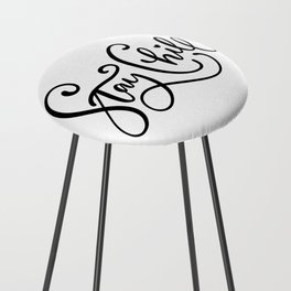 Stay Chill Counter Stool
