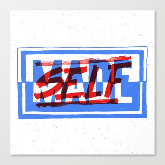 Self Made Canvas Print