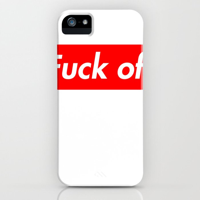 fu*k off iphone case