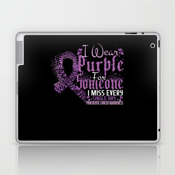 I Wear Purple Miss Pancreatic Cancer Awareness Laptop & iPad Skin