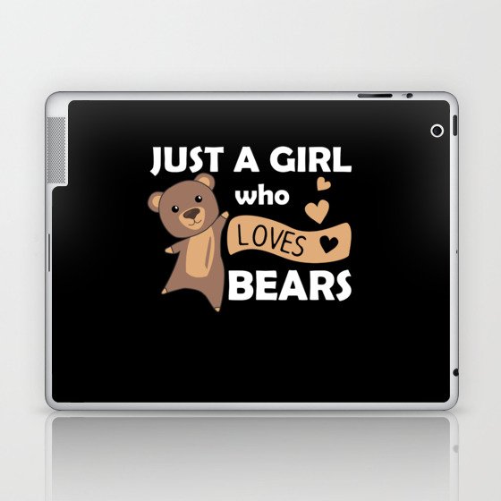 Just A Girl who Loves Bears - Sweet Bear Laptop & iPad Skin