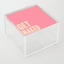 Get naked - pink and peach Acrylic Box