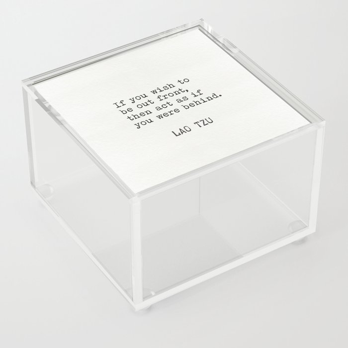 Lao Tzu quotations 4 Acrylic Box