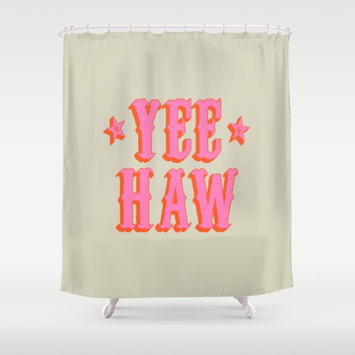 Yee Haw Shower Curtain