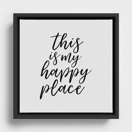 This is my Happy Place Framed Canvas