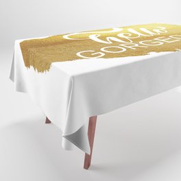 Hello Gorgeous Tablecloth