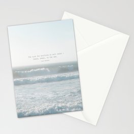 The cure for anything is salt water -  tears, sweat, or the sea. isak dinesen Stationery Card