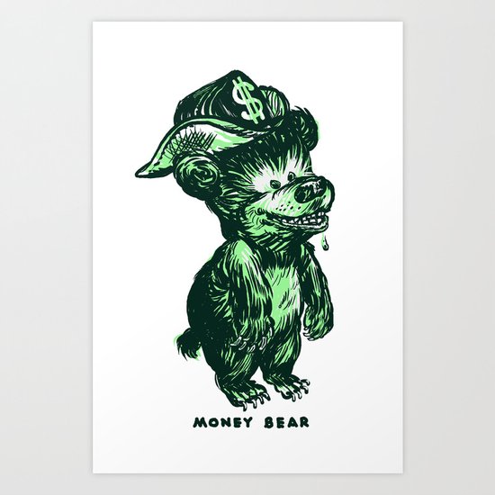 The Money Bear Art Print