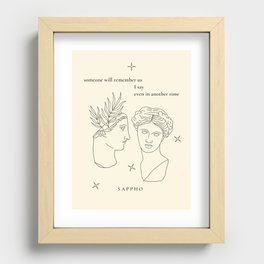 Sappho: "someone will remember us" Recessed Framed Print
