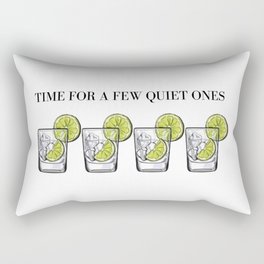 Time For A Few Quiet Ones Rectangular Pillow