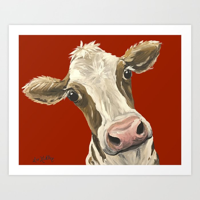 Cute Cow Painting Red Cow Painting Art Print By Leekeller Society6