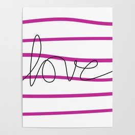 Pink Stripes Love Poster