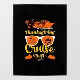 Family Thanksgiving Cruise Squad 2023 Vacation Trip Holiday Poster