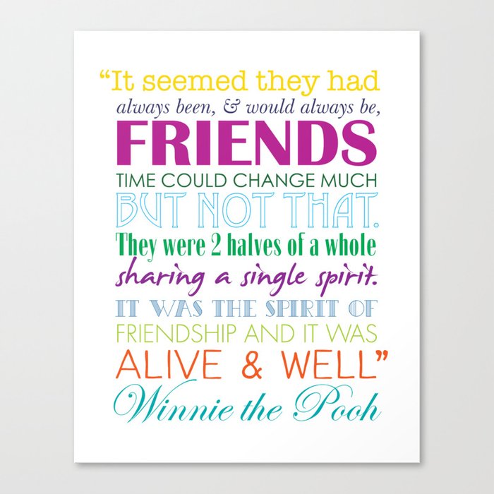 Winnie The Pooh Friendship Quote Bright Colors Canvas Print By Classy Quotes From Winnie The Pooh About Friendship Winnie The Pooh Friendship Quote Bright Colors Canvas Print By Classy Quotes From Winnie The Pooh About Friendship