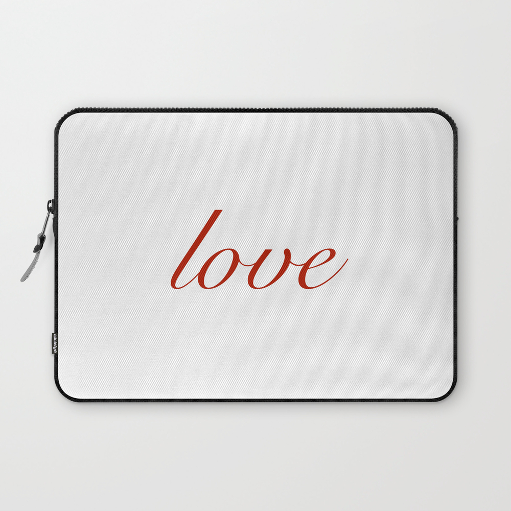 Love Laptop Sleeve by iamjoyfulanfree
