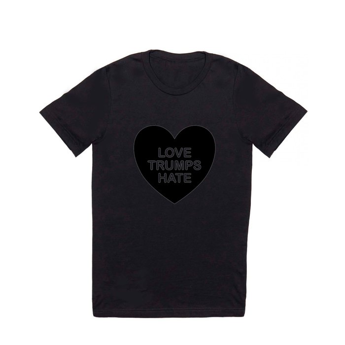 LOVE TRUMPS HATE HEART in BLACK T Shirt