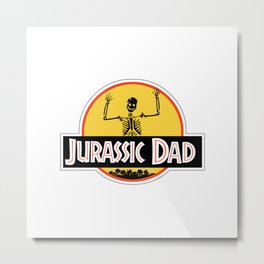 Jurassic Dad Dinosaur Skeleton Funny Birthday Gift 2 Metal Print