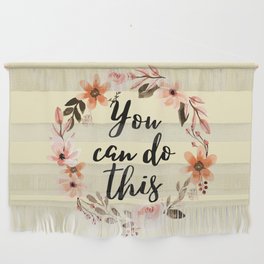 You Can Do This Wall Hanging