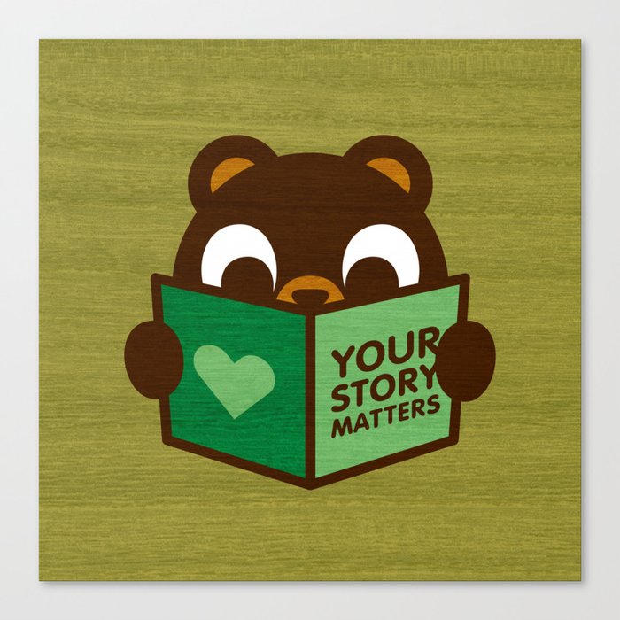 Your Story Matters Canvas Print