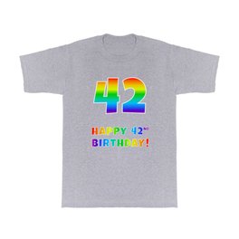 [ Thumbnail: HAPPY 42ND BIRTHDAY - Multicolored Rainbow Spectrum Gradient T Shirt T-Shirt ]