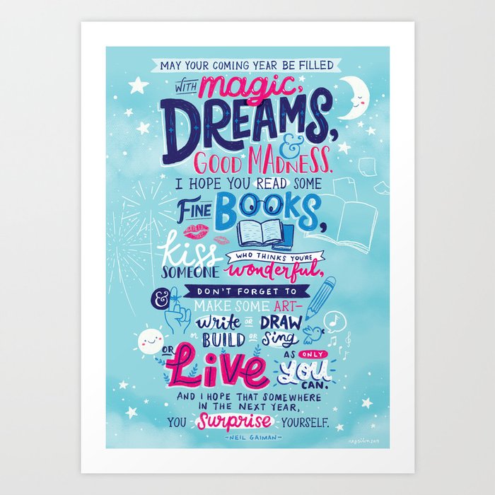 May Your Coming Year Be Filled With Dreams By Neil Gaiman Art