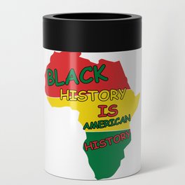 Black History Is American History  Can Cooler