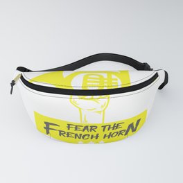 Fear The French Horn French Horn Music Teacher Marching Band Orchestra Concert Fanny Pack