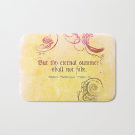 Thy Eternal Summer Shall Not Fade - Sonnet 18 - Shakespeare Love Quotes Bath Mat | Love, Typography, Illustration 