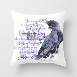 The Raven Boys quote Throw Pillow